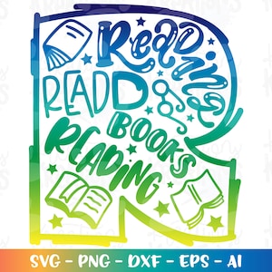 Lesen Buchstabe R handgezeichnet SVG Lesewoche Bücher Zitate Buch Sprüche Lesedruck Aufbügler Schnittdateien Cricut Silhouette Png Sublimation