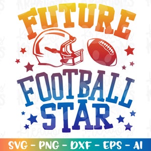 Zukünftiger Fußballstar svg Fußball-Zitat svg niedliches Baby neu geboren geschnitten Dateien Cricut Silhouette Cameo sofortiger Download Vektor SVG-EPS DXF PNG