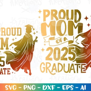 Stolze Mutter eines 2025 Graduate SVG Mädchen graduierte Graduierung Graduierung Hüte niedliches printable Eisen auf Schnittdatei Download Farbe Sublimation