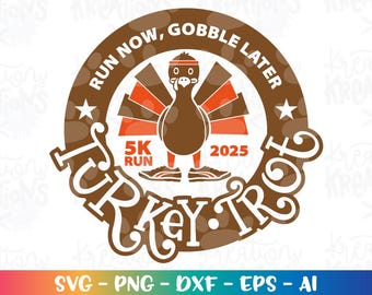 Thanksgiving svg Turkey Trot 5K Run Running good cause iron on print cut file silhouette cricut studio  download png dxf sublimation