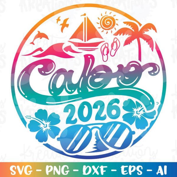 Cabo svg Summer Beach emblem svg family friends cousin print decal iron on cut file silhouette cricut cameo instant download vector png