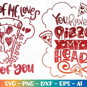 Você tem uma pizza meu coração svg Tudo de mim ama pizza coração fatia svg Pizza citação amor dia das mães impressão corte Arquivos Cricut Silhouette Download