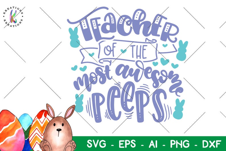 Download Easter Teacher SVG Teacher of the most awesome peeps svg cute | Etsy
