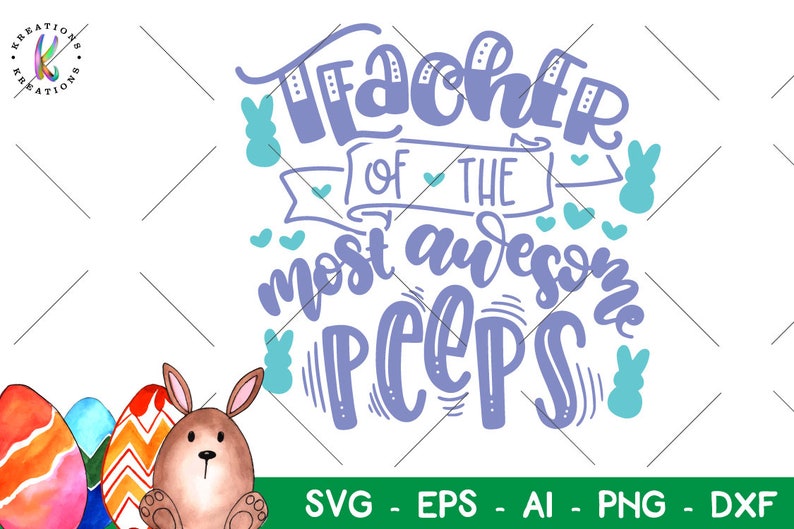 Easter Teacher SVG Teacher of the most awesome peeps svg cute | Etsy