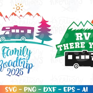 RV Family Road Trip svg RV there yet? Family Vacation Mountains svg printable iron on cut file silhouette cricut cameo download vector png
