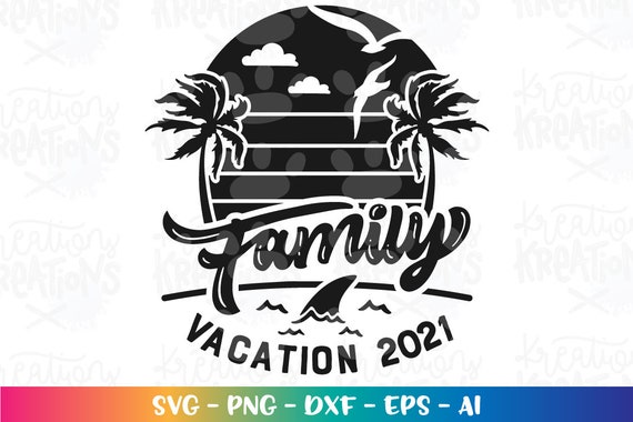 Free Free 148 Family Vacation Svg Free SVG PNG EPS DXF File