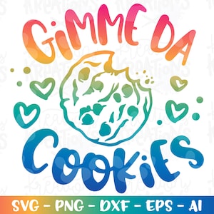 Gimme da Cookies svg Cookie Monster svg Kinder Cookie-Shirt Druck-Abziehbild geschnitten Datei Cricut Silhouete Instant Download Vektor SVG Png dxf