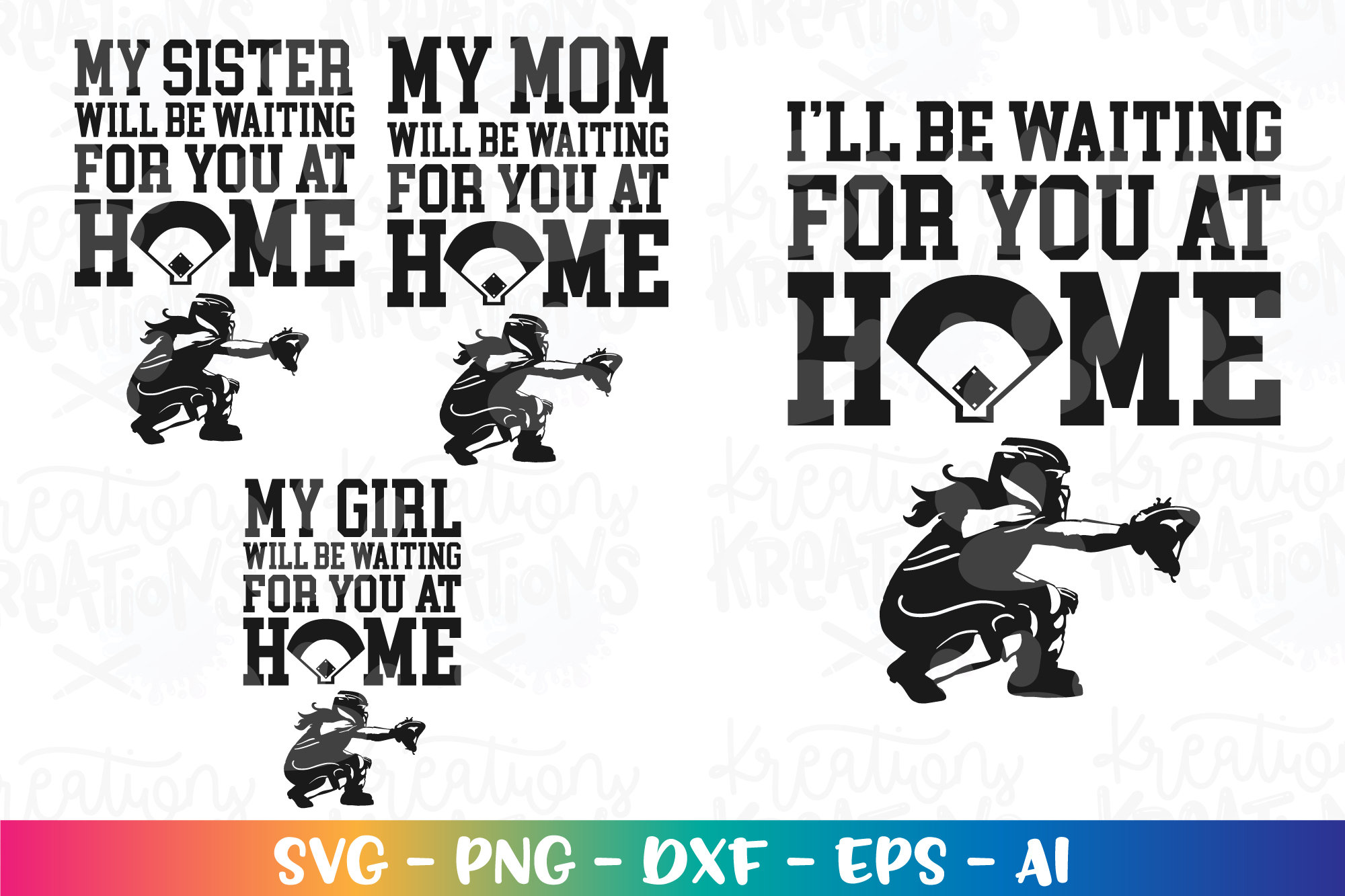 I'll be waiting for you at home SVG My sister MOM Softball catcher girl Softball quote silhouette cut files Cricut Silhouette vector png dxf