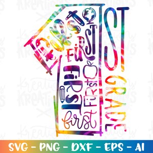 May include: A colorful tie-dye design in the shape of the number one with the words "First Grade" and "First" repeated throughout.