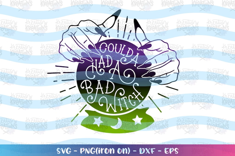 Coulda had a bad witch SVG crystal ball svg Halloween quote image 0