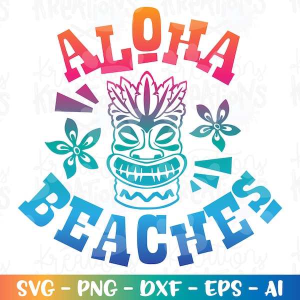 Aloha Beaches Tiki SVG Aloha lustige Tiki SVG Sommer Hawaii Zitate Schnitt Schneidedateien Cricut Silhouette Sofort Download Vektor SVG png dxf