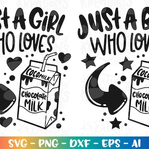 Just a Girl Boy who loves Chocolate Milk SVG Milk Box girl boy iron on print svg silhouette cut file silhouette cricut studio Download png