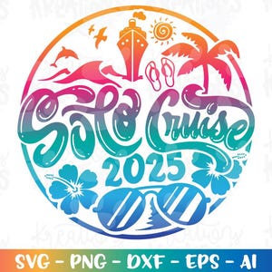  Kreuzfahrt Schiff Svg SOLO-Kreuzfahrt Emblem Cruisin' Cruise Shirt Druck Svg Aufkleber Schnittdatei Silhouette Cricut Cameo Sofort-Download Vektor SVG PNG