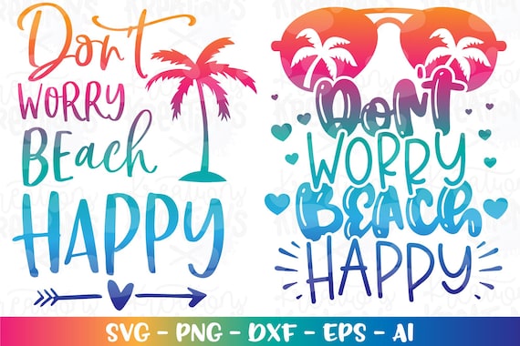 Don't Worry Be Happy Summer Beach Palm Tree Sunset T-Shirt Don't Worry Be Happy Summer Beach Palm Tree Sunset T-Shirt