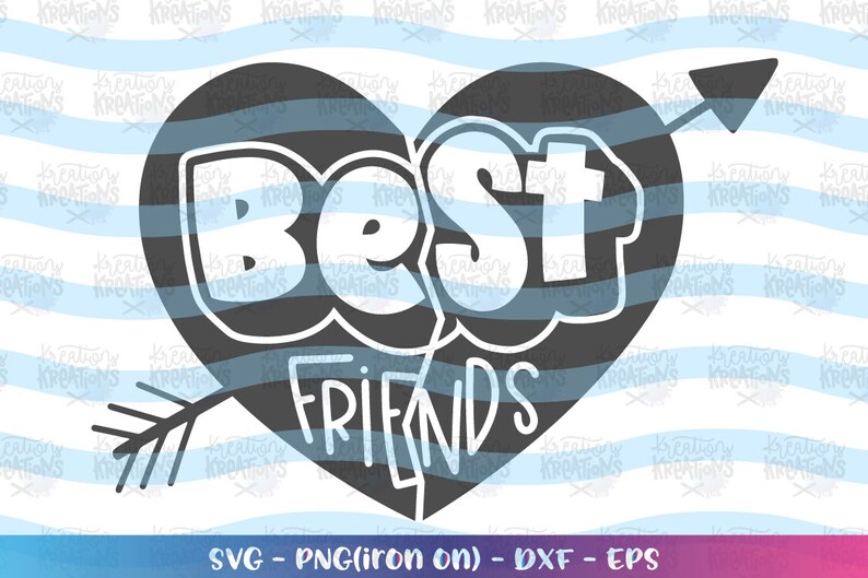 Best friends svg Cute Heart with arrow Valentine's day | Etsy
