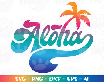 Aloha SVG Hand lettered svg hand drawn svg Beach quote  print decal shirt design iron on Cut Files Cricut Silhouette Vector SVG dxf Png EPS