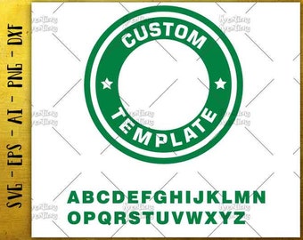 Customized Coffee Logo template svg / Cutting cuttable cut files / Cricut Silhouette / Instant Download vector SVG EPS PNG Dxf