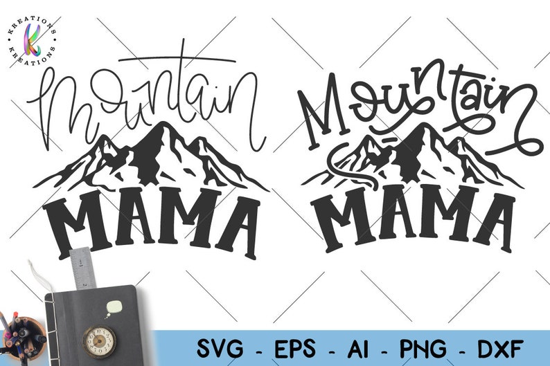 Free Free 182 Mountain Mama Svg Free SVG PNG EPS DXF File