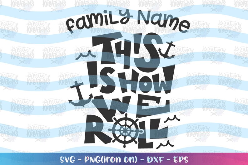 Download Family Cruise svg Custom Family Name svg Customized print | Etsy