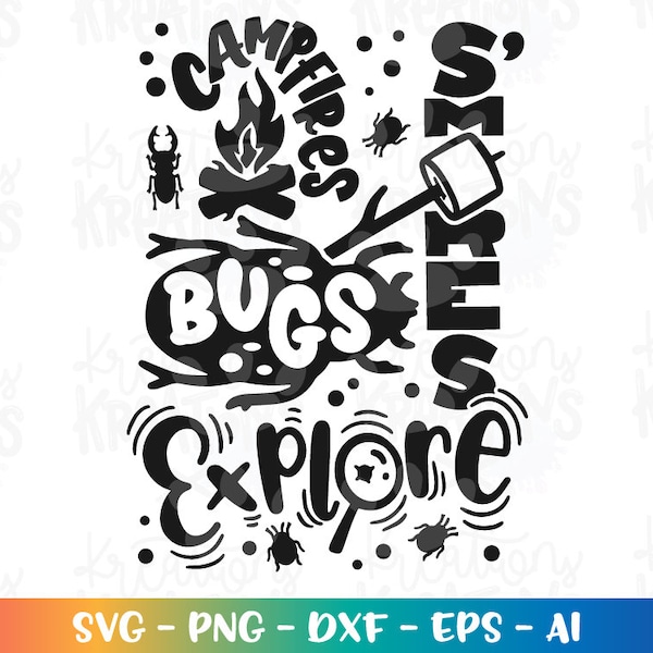 Camp fires S'mores Bugs Explore svg camping kids shirt desgin cute print iron on cut files silhouette cricut cameo vector svg png eps