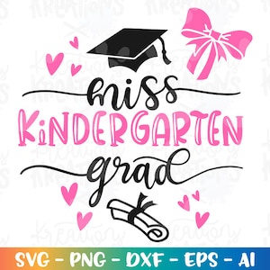 May include: Black and pink graduation design with the text "miss kindergarten grad". The design includes a graduation cap, a bow, and hearts.