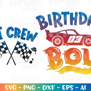 Birthday Boy svg THREE 3 year old Race car Pit Crew theme birthday celebration print iron on cut file Cricut Download vector sublimation