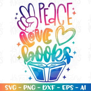 PAZ AMOR Libros SVG Libro gusano Libro citas amor leer lectura semana imprimir hierro en archivos cortados Cricut Silueta Descargar png dxf Sublimación