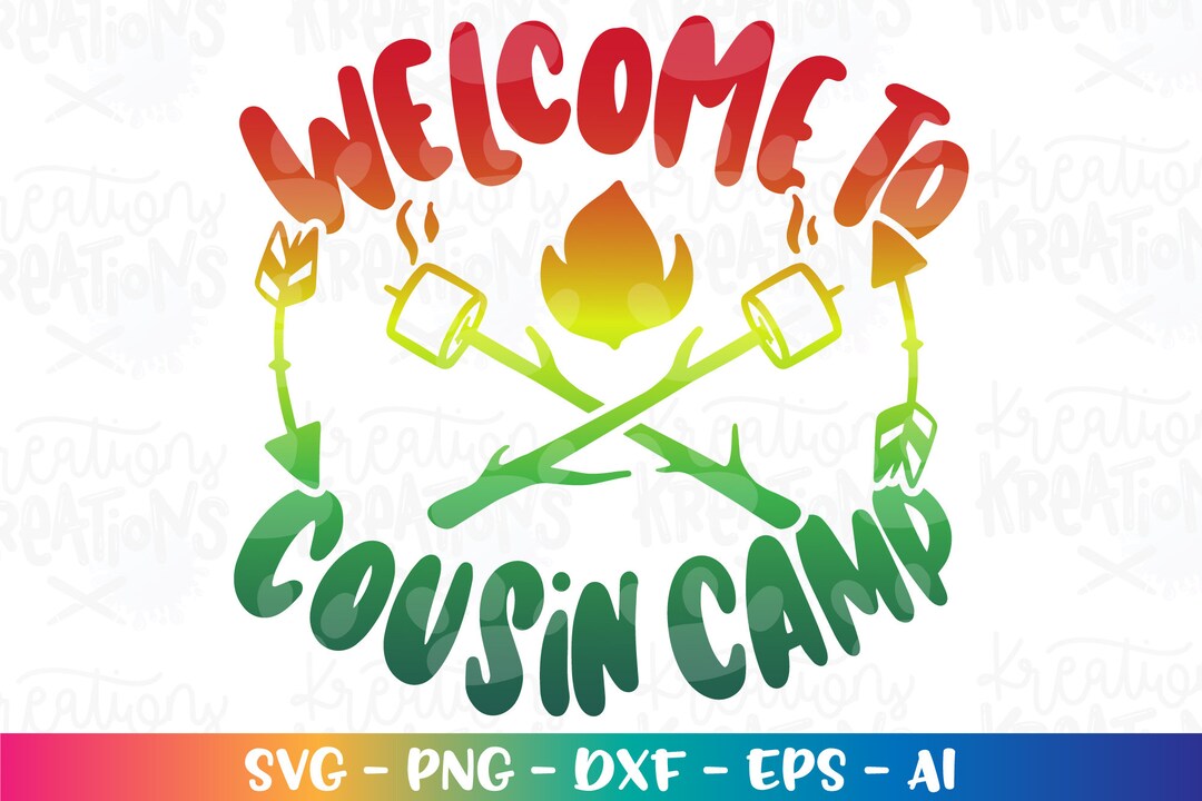 Welcome to Cousin Camp Crew SVG Cousins Family Camp Camping - Etsy