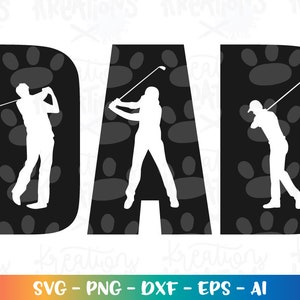 Papà Golf SVG Festa del papà regalo camicia SVG golf decalcomania stampa camicia SVG tagliare file tagliabili Cricut Silhouette Instant Download SVG png eps dxf