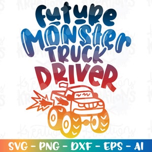 Zukünftiger Monstertruck-Fahrer svg niedlicher Monstertruck Baby Neugeborene Kinder Druckschnitt Datei Silhouette Cricut Cameo Download Vektor png Sublimation