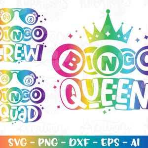Peut inclure: Graphisme coloré avec les mots "BINGO CREW" et "BINGO SQUAD" avec des lunettes de soleil et des boules de bingo. Le design comprend également "BINGO QUEEN" avec une couronne. Le design est en couleurs arc-en-ciel avec les types de fichiers SVG, PNG, DXF, EPS et AI.
