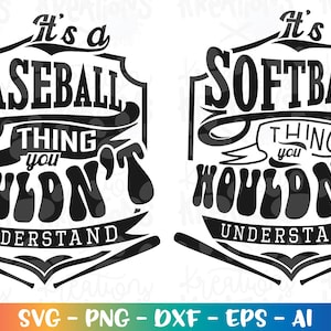 Es ist eine Baseball Softball Sache, die Sie nicht verstehen würden SVG Baseball Softball Schnittdateien Cricut Silhouette Download Vektor Png dxf