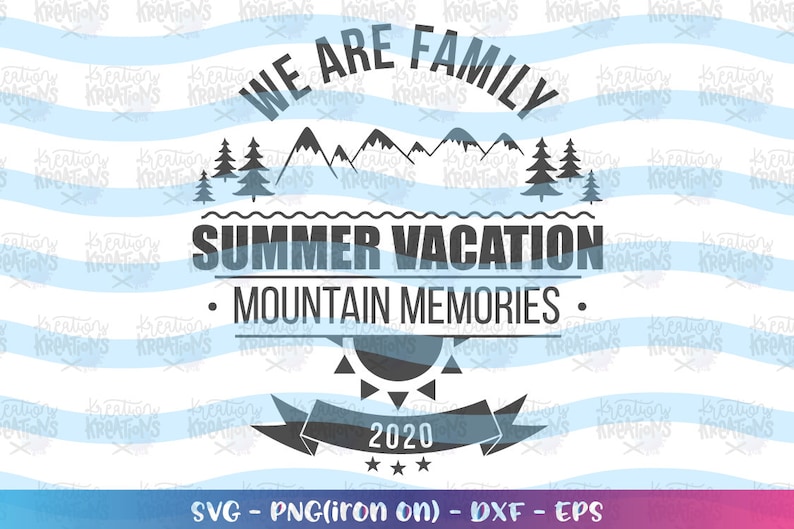 Download Family Vacation svg Mountain Memories Vacation svg ...
