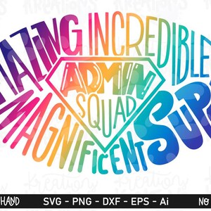 Admin Squad Incredible Amazing Magnificent Super Heroes SVG staff Back to school teacher first day of school print cut file Cricut Download