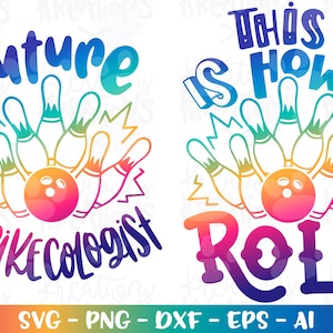 Así es como juego bolos SVG Future Strike Bowling cita Chica chico divertido plancha para cortar archivo Cricut Silueta Descargar vector Sublimación