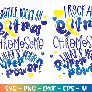 Down Syndrome Awareness Ribbon SVG My Brother heeft een extra chromosoom wat is jouw superkracht? opstrijkbare snijbestand voor kinderen Cricut downloaden