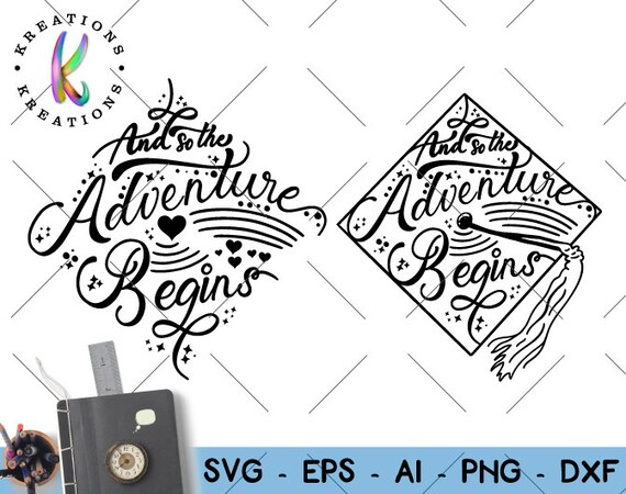 Free Free 202 And So The Adventure Begins Graduation Svg Free SVG PNG EPS DXF File