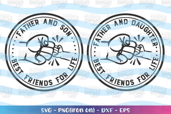 Padre E Hija Mejores Amigos Para La Vida Svg Padre E Hijos Etsy