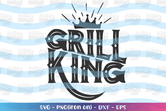 Download Grill King Svg Father S Day Svg Dad Apron Svg Cut Cuttable Etsy