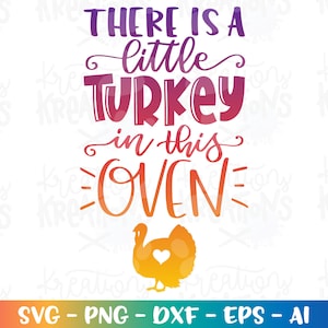 Há um pouco de peru neste forno svg Gravidez Grávida Maternidade svg arquivo de corte Cricut Silhouette Download instantâneo vetor SVG png dxf
