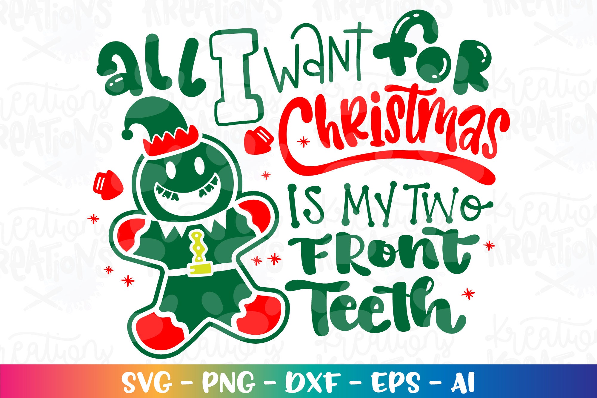 All I Want for Christmas is My Two Front Teeth Svg Christmas - Etsy