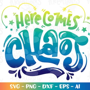 May include: A colorful graphic design with the text "Here Comes Chaos" in a green, blue, and purple gradient. The text is stylized with a whimsical, hand-drawn font.