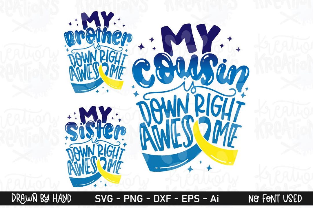 Down Syndrome Awareness Ribbon SVG My Cousin Sister Brother is Down ...
