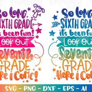 Svg de remise des diplômes Ça fait longtemps que c'est la 6e année, c'est bon, j'arrive ! Sticker impression fichier découpé Cricut Silhouette téléchargement png