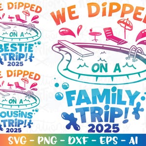 Nós mergulhamos em uma viagem em família SVG Cousins Besties piscina viagem diversão verão citação impressão ferro em arquivo de corte silhueta cricut cameo download vetor png