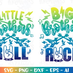 Big Brothers Rock svg Little Brothers Roll SVG Neugeborenen Familiendruck Aufbügeln Schnittdateien Cricut Silhouette Download Vektorsublimation Png dxf