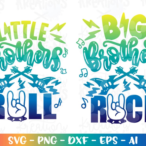 Big Brothers Rock svg Little Brothers Roll SVG new born family print iron on cut files Cricut Silhouette Download vector sublimation png dxf