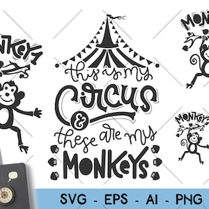Circusthema SVG dit is mijn circus dit zijn mijn apen familieshirt bijpassende cadeau ideacut bestand Cricut Instant Download vector SVG png dxf