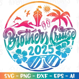 Kreuzfahrt Schiff svg BRÜDER Kreuzfahrt Emblem Cruisin 'Cruise Shirt Druck Aufkleber Schnittdatei Silhouette Cricut Cameo Download Vektor SVG png