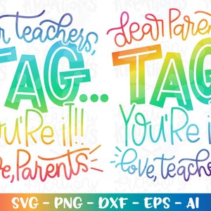 Citazione dell'insegnante in formato SVG Cari genitori, Tag... sei tu SVG Citazioni di fine anno detti dell'insegnante file di taglio stampabile per il ritorno a scuola Cricut Download